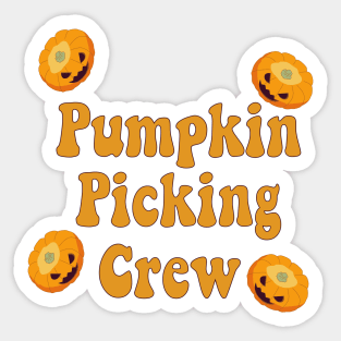 pumpkin picking crew on orange Sticker